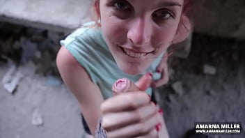 Amarna.miller-blowjob At The Abandoned House